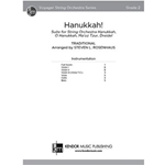 Hanukkah! Suite for String Orchestra Hanukkah, O Hanukkah, Ma'oz Tzur, Dreidel