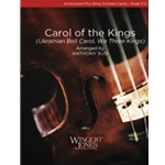 Carol of the Kings (Ukrainian Bell Carol, We Three Kings)
