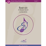 Base-Six A Senary Quest