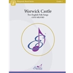 Warwick Castle Two English Folk Songs