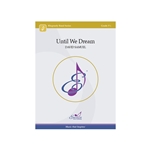 Until We Dream