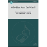 Who Has Seen the Wind?