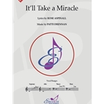 It'll Take a Miracle