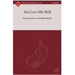You Love Me Well