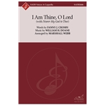 I Am Thine, O Lord (with Nearer My God to Thee)
