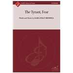The Tyrant, Fear