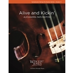 Alive and Kickin'