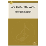 Who Has Seen the Wind?