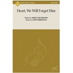 Heart We Will Forget Him