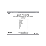 Early Morning (Score) Solo Feature for Alto Sax, Tenor Sax or Trumpet
