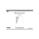 Blues for Gum (Score)