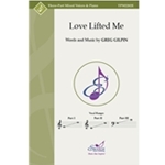 Love Lifted Me