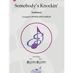Somebody's Knockin'