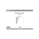 Sooner or Later