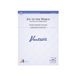 Joy to the World For Unto Us a Child is Born