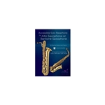 Accessible Solo Repertoire for Alto Saxophone or Baritone Saxophone 18 Festival Solos with Piano