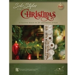 Solo Styles for Christmas 15 Festive Solos in 25+ Different Styles