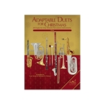 Adaptable Duets for Christmas 28 Duets for any Wind and Percussion Instruments