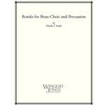 Rondo for Brass Choir and Percussion