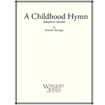 Childhood Hymn