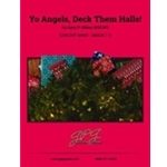 Yo Angels Deck Them Halls