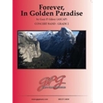 Forever, In Golden Paradise