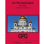 Let Thy Good Spirit