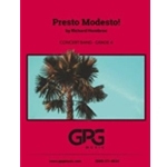 Presto Modesto!