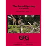 Grand Opening, The