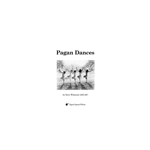 Pagan Dances for Saxophone Quartet
