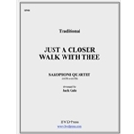 Just A Closer Walk
