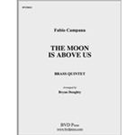 The Moon is Above Us