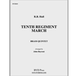 The 10th Regiment March