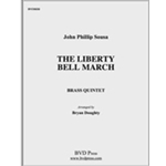 The Liberty Bell March