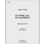 O Come All Ye Faithful