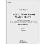 2 Selections from Magic Flute