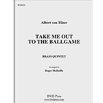 Take Me Out to the Ballgame