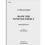 Blow the Wind Southerly