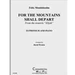 For the Mountains Shall Depart