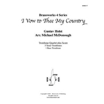 I Vow to Thee My Country