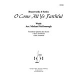 O Come All Ye Faithful