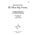 Be Thou My Vision