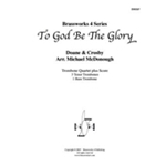 To God Be The Glory