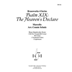 Psalm XIX: The Heavens Declare