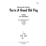 You’re A Grand Old Flag