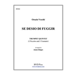 Se desio di fuggir