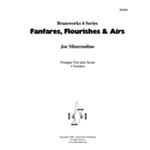 Fanfares, Flourishes & Airs