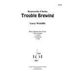 Trouble Brewing