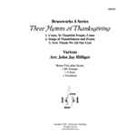 3 Hymns of Thanksgiving