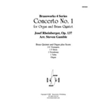 Concerto No. 1 for Organ and Brass Quintet
